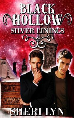 Black Hollow: Silver Linings 1096777711 Book Cover