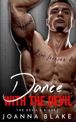Dance with the Devil 1979937478 Book Cover