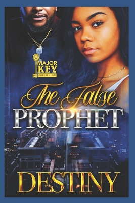 The False Prophet B08B324Y4M Book Cover