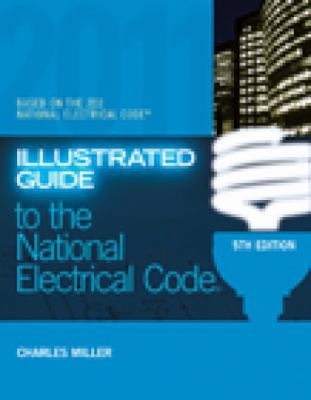 Illustrated Guide to the National Electric Code 1435498135 Book Cover