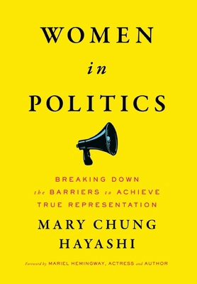 Women in Politics: Breaking Down the Barriers t... B0CJN79W6P Book Cover