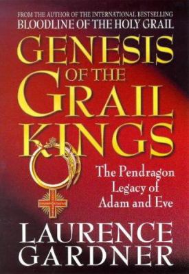 Genesis of the Grail Kings: The Pendragon Legac... 0593044304 Book Cover