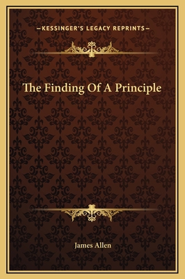 The Finding Of A Principle 1169194834 Book Cover