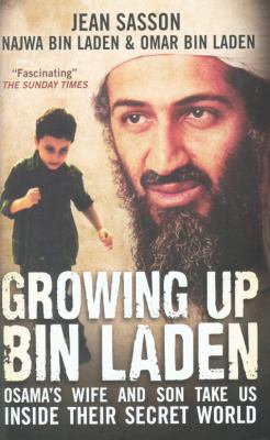 Growing Up Bin Laden: Osama's Wife and Son Take... B00BG6LAFQ Book Cover