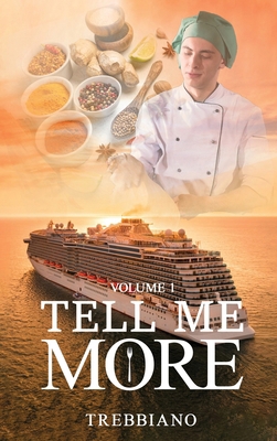 Volume 1 Tell Me More: The Journey            Book Cover