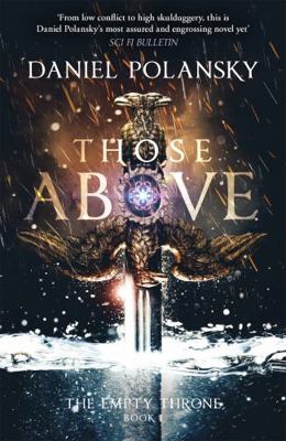 Those Above: The Empty Throne Book 1 1444779915 Book Cover
