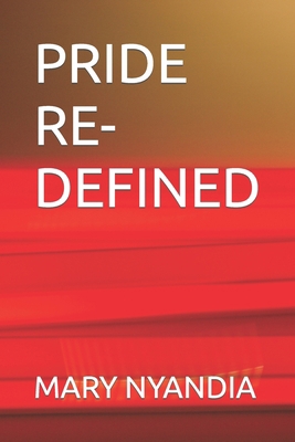 Pride Re-Defined B0C9SBMDGZ Book Cover