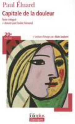 Capitale de La Douleur [French] 2070349624 Book Cover