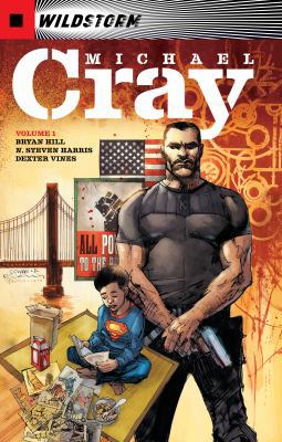 The Wild Storm: Michael Cray Vol. 1 1401281052 Book Cover