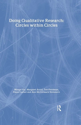 Doing Qualitative Research: Circles Within Circles 1850008132 Book Cover