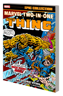 Marvel Two-In-One Epic Collection: Two Against ... 1302931768 Book Cover