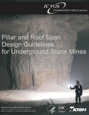 Pillar and Roof Span Design Guidelines for Unde... 1493566679 Book Cover