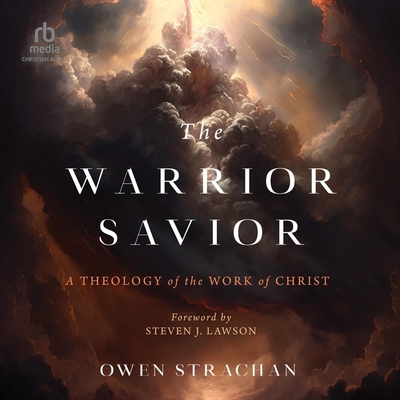 The Warrior Savior: A Theology of the Work of C... B0CW5BH31P Book Cover