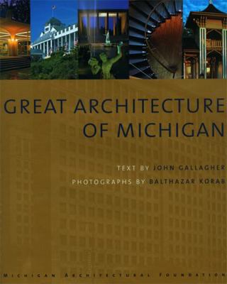 Great Architecture of Michigan 098161440X Book Cover