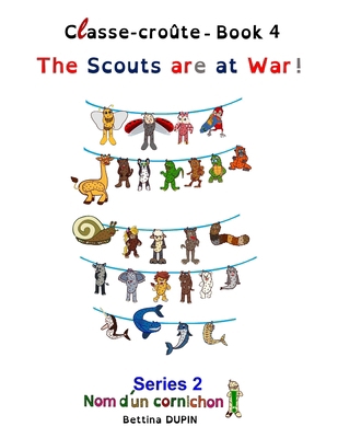 The Scouts are at War! B09DF8R2F1 Book Cover