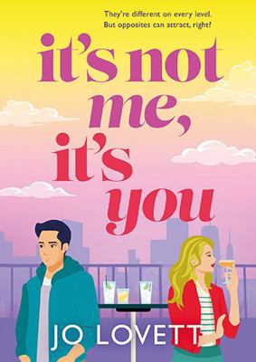 It's Not Me, It's You [Large Print] 1836561261 Book Cover