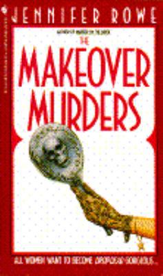 The Makeover Murders 0553297406 Book Cover