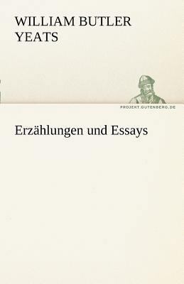 Erzahlungen Und Essays [German] 3842494580 Book Cover