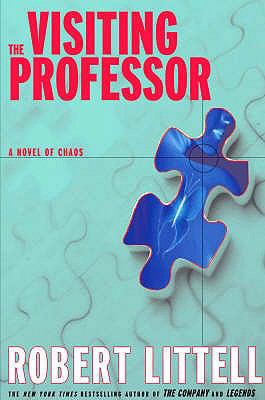 The Visiting Professor: A Novel. Robert Littell 071563612X Book Cover