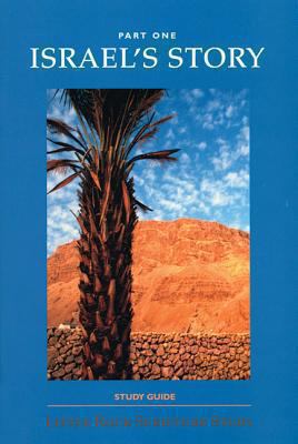 Israel'S STORY PART ONE STUDY GUIDE 081462684X Book Cover