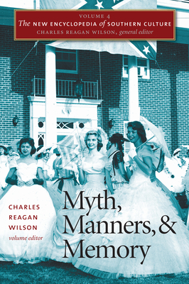 Myth, Manners, and Memory 0807830291 Book Cover