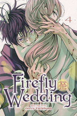 Firefly Wedding, Vol. 4 1974758575 Book Cover