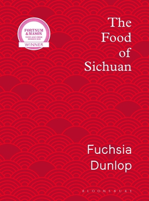 The Food of Sichuan 1408867559 Book Cover