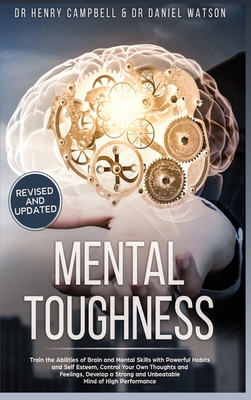 Mental Toughness REVISED AND UPDATED: Trains th... 1914061306 Book Cover