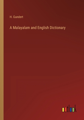 A Malayalam and English Dictionary 3368152688 Book Cover