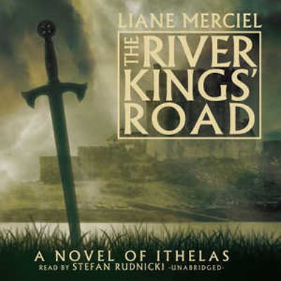 The River Kings' Road: A Novel of Ithelas 1441759239 Book Cover