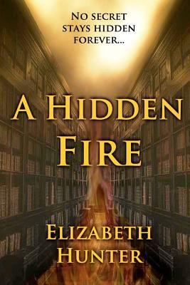 A Hidden Fire 1475049196 Book Cover