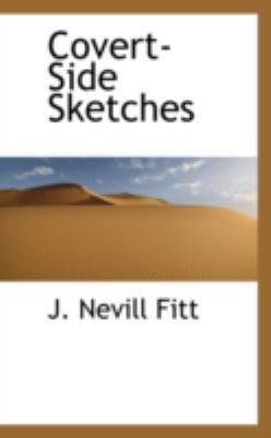 Covert-Side Sketches 0559546351 Book Cover