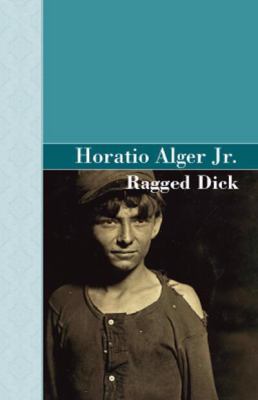 Ragged Dick 1605120049 Book Cover