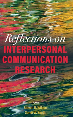 Reflections on Interpersonal Communication Rese... 1516574370 Book Cover