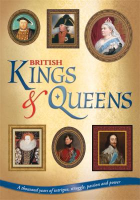 British Kings & Queens Wirobound: A Thousand Ye... 1848980639 Book Cover