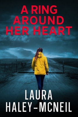 A Ring Around Her Heart 1523458291 Book Cover