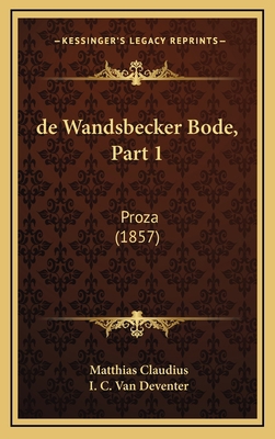 de Wandsbecker Bode, Part 1: Proza (1857) [Chinese] 1167896637 Book Cover
