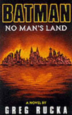 Batman: No Man's Land 0743409353 Book Cover