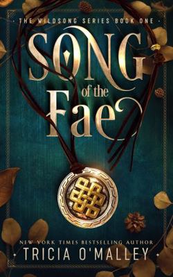 Hardcover Song of the Fae : The Wildsong Series Book