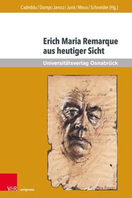 Erich Maria Remarque Aus Heutiger Sicht [German] 3847113984 Book Cover