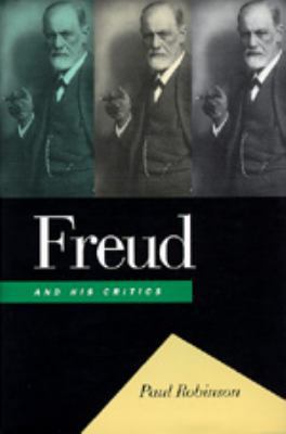 Freud and His Critics 0520080297 Book Cover