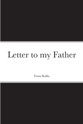 Letter to my Father 1008965693 Book Cover