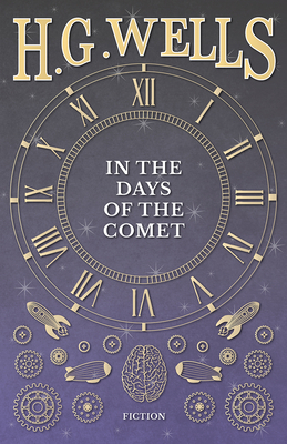 In the Days of the Comet 1473333032 Book Cover