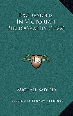 Excursions in Victorian Bibliography (1922) 116429198X Book Cover
