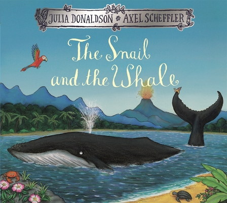 The Snail and the Whale 1509812520 Book Cover