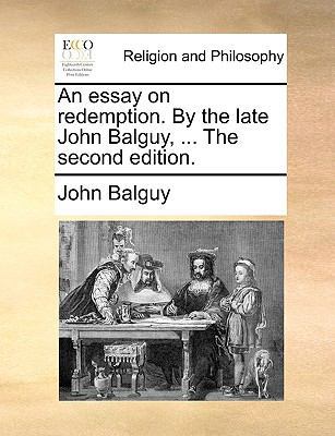 An Essay on Redemption. by the Late John Balguy... 1140867598 Book Cover