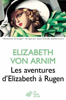 Les Aventures d'Elizabeth a Rugen [French] 2251210172 Book Cover