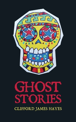 Ghost Stories 1638488762 Book Cover