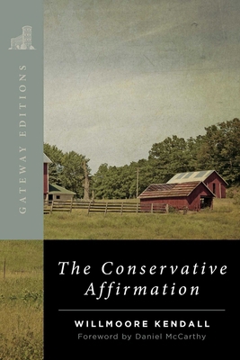 The Conservative Affirmation 1684513863 Book Cover