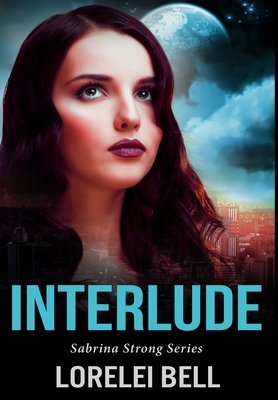 Interlude: Premium Hardcover Edition 1034374702 Book Cover
